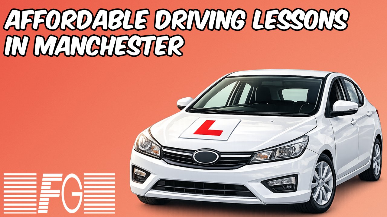 Affordable driving lessons in Manchester