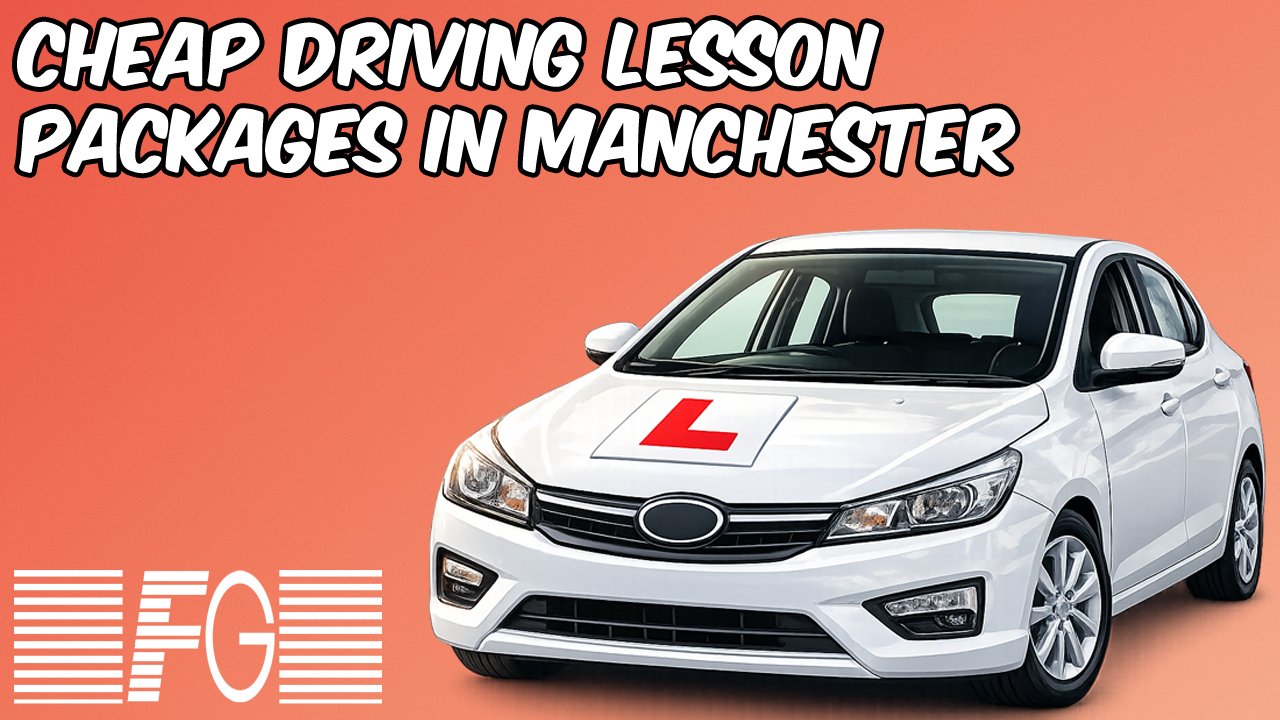 Cheap driving lesson packages in Manchester