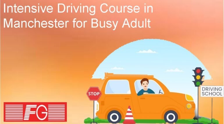 Intensive Driving Course in Manchester for Busy Adult