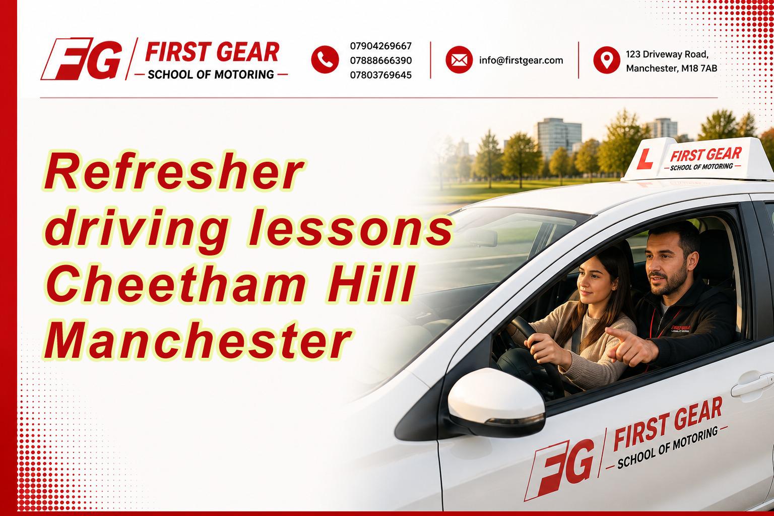 Refresher driving lessons Cheetham Hill Manchester